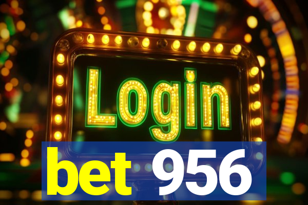 bet 956